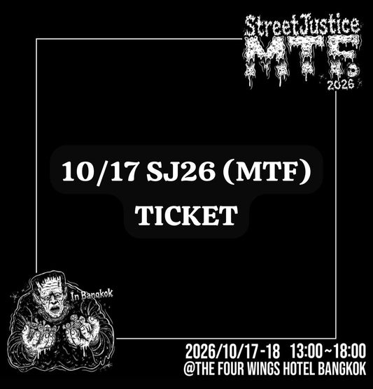 10/17 Ticket Set “Street Justice 2026” in Bangkok